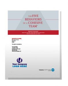 Five Behaviors of a Cohesive Team