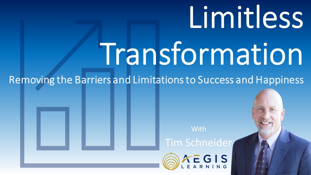 Limitless Transformation from Aegis Learning and Tim Schneider