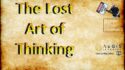 The Lost Art of Thinking Video Series by Aegis Learning